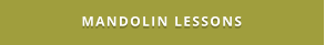 MANDOLIN LESSONS